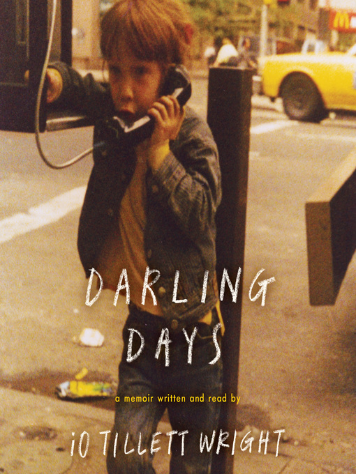 Title details for Darling Days by iO Tillett Wright - Wait list